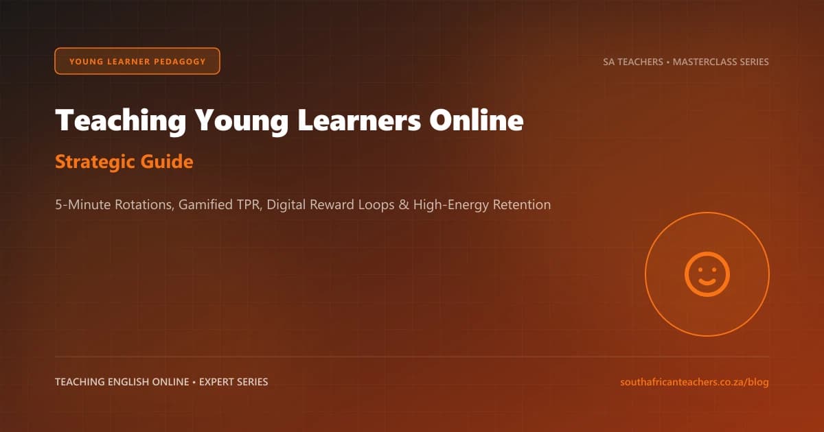 How to Teach English Online to Young Learners with Low Attention Spans: Engagement and Gamification Systems